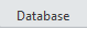 1. Database Tab