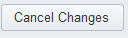10. Cancel Changes Button